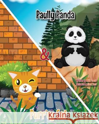 Paully Panda and Perr'cy Cat Mike Gauss Aiwaz Jilani 9781087953250 Mike Gauss - książka