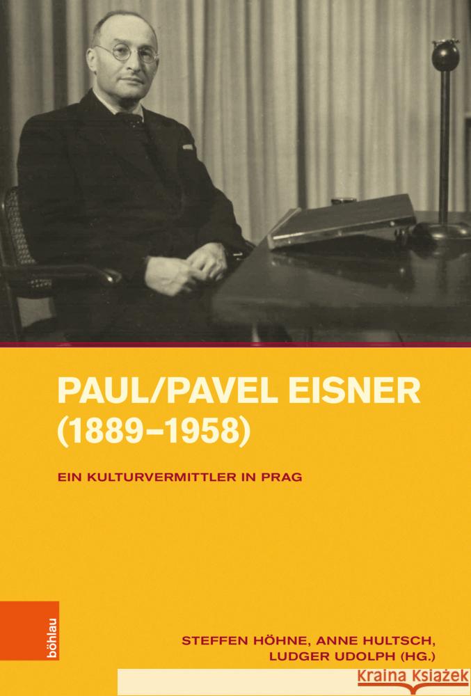 Paul/Pavel Eisner (1889-1958): Ein Kulturvermittler in Prag Steffen Hohne Anne Hultsch Ludger Udolph 9783412532499 Bohlau Verlag - książka