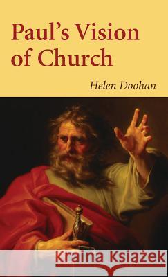 Paul's Vision of Church Helen Doohan 9781498298650 Wipf & Stock Publishers - książka