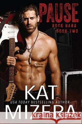 Pause Kat Mizera 9798502870801 Independently Published - książka