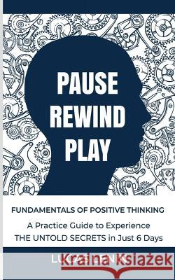 Pause Rewind Play Lucas Lenin 9798888051078 Notion Press, Inc. - książka