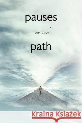 Pauses on the Path Idris Mears   9781739827182 Lote Tree Press - książka