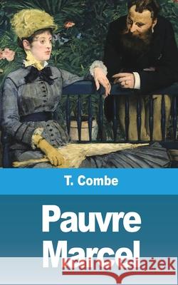 Pauvre Marcel T. Combe 9781006440311 Blurb - książka