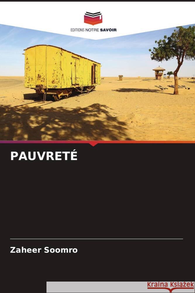 PAUVRETÉ Soomro, Zaheer 9786205043066 Editions Notre Savoir - książka