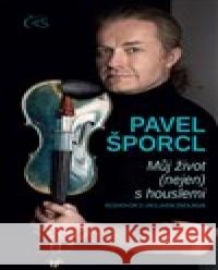 Pavel Šporcl Václav Žmolík 9788074753350 Čas - książka