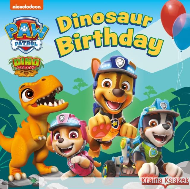 PAW Patrol Board Book – Dinosaur Birthday Paw Patrol 9780755504183 HarperCollins Publishers - książka