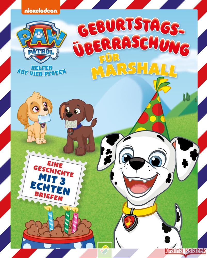 PAW Patrol Briefe-Geschichtenbuch: Geburtstagsüberraschung für Marshall Bieber, Oliver 9783849932732 Schwager & Steinlein - książka