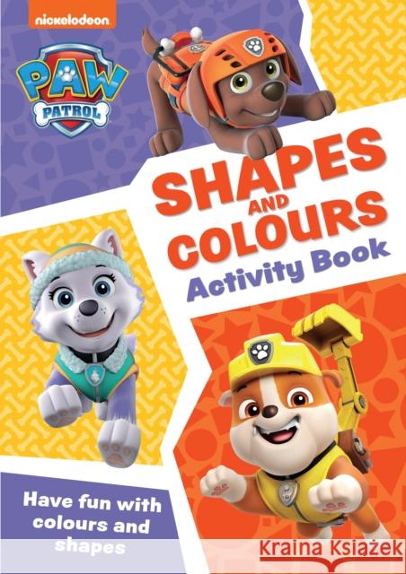 PAW Patrol Shapes and Colours Activity Book: Get Set for School! Collins Preschool 9780008620035 HarperCollins Publishers - książka
