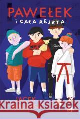 Pawełek i cała reszta GALIŃSKI JACEK 9788396458261 WYDAWNICTWO MIĘTA - książka