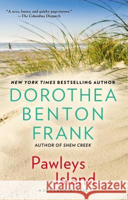 Pawleys Island Dorothea Benton Frank 9780425212387 Penguin Putnam Inc - książka