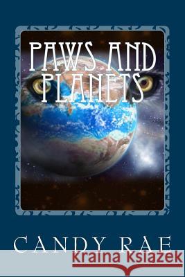 Paws and Planets: Planet Wolf Seven - The Prequels Candy Rae 9781540855886 Createspace Independent Publishing Platform - książka
