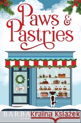 Paws & Pastries Barbara Hinske 9781734924923 Casa del Northern Publishing - książka