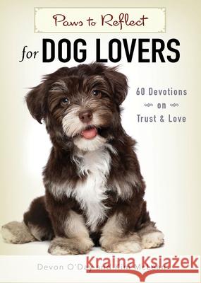 Paws to Reflect for Dog Lovers: 60 Devotions on Trust & Love Kim McLean 9781501816437 Abingdon Press - książka