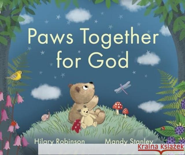 Paws Together for God Hilary Robinson 9781915749000 SPCK Publishing - książka