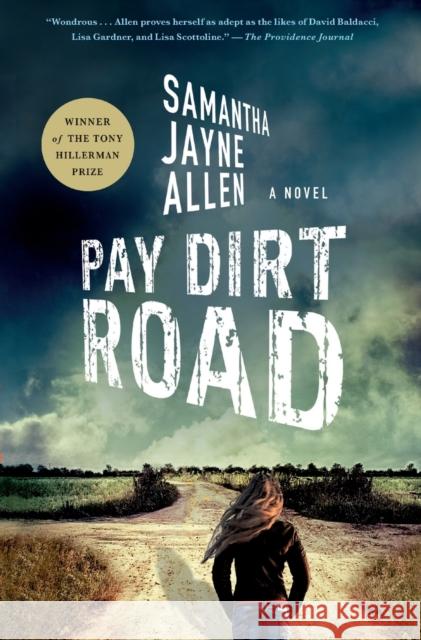 Pay Dirt Road: A Novel Samantha Jayne Allen 9781250882929 Minotaur Books,US - książka