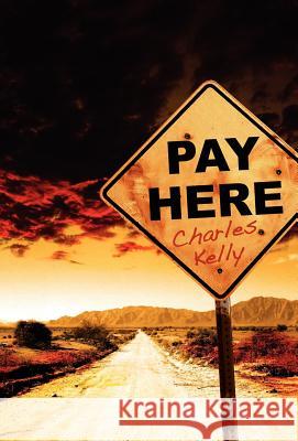 Pay Here Charles Kelly 9780809572410 Point Blank - książka