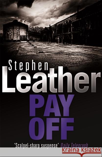 Pay Off Stephen Leather 9780340672235  - książka