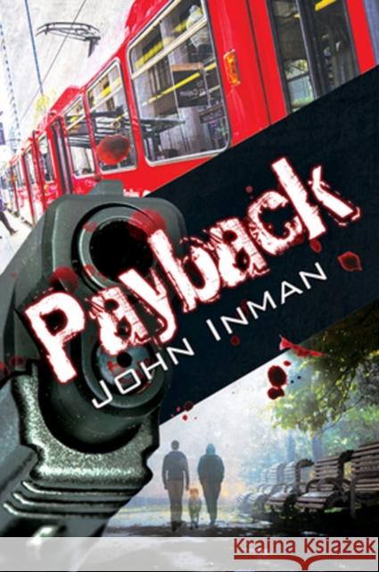 Payback John Inman 9781632166272 Dreamspinner Press - książka