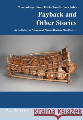 Payback and Other Stories : An Anthology of African and African Diaspora Short Stories  9783643910547 LIT Verlag - książka