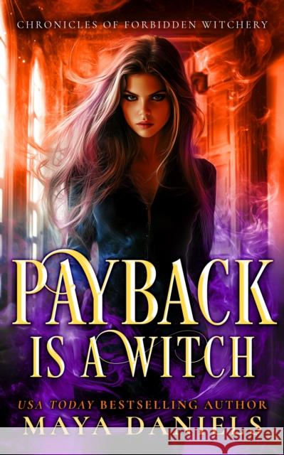 Payback is a Witch Maya Daniels 9781036705817 Vinci Books Ltd. - książka