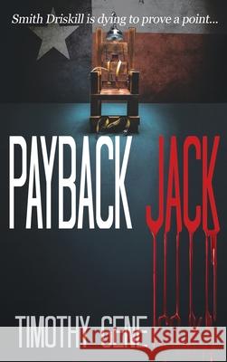 Payback Jack Timothy Gene Sojka 9781944715816 Black Rose Writing - książka