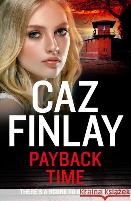 Payback Time Caz Finlay 9780008545260 HarperCollins Publishers - książka