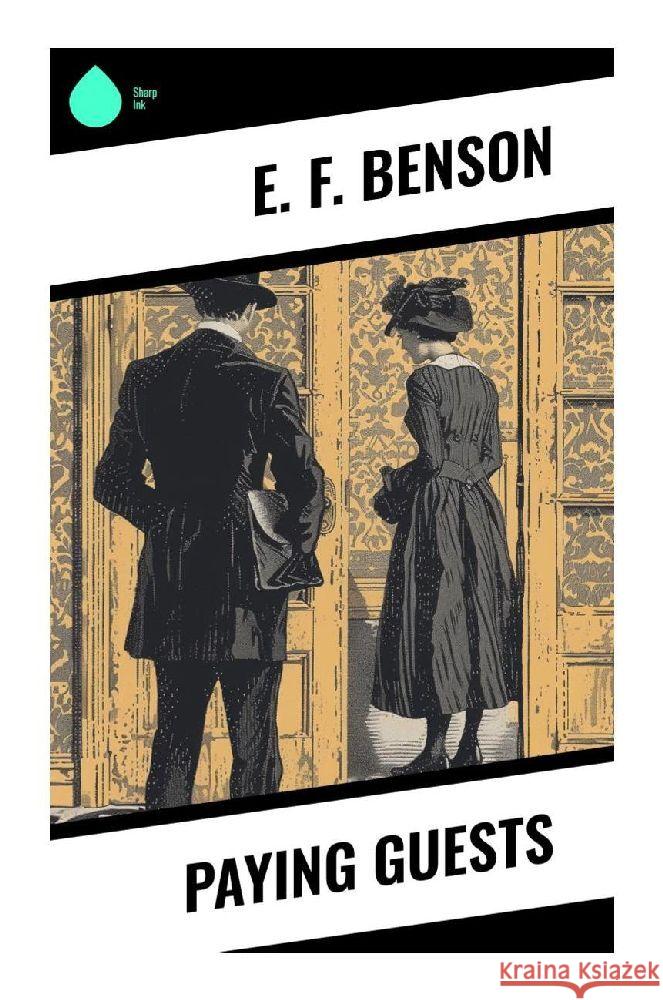 Paying Guests Benson, E. F. 9788028358457 Sharp Ink - książka