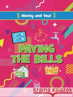 Paying the Bills Astra Birch 9781788564052 Ruby Tuesday Books - książka