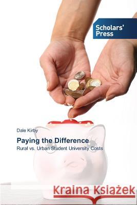 Paying the Difference Kirby Dale 9783639518047 Scholars' Press - książka