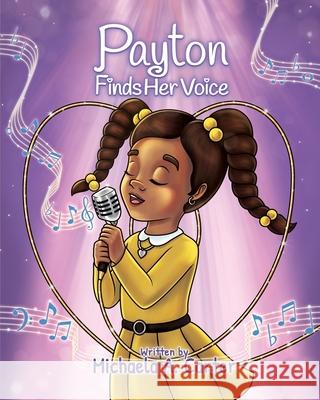 Payton Finds Her Voice Michaela A. Carter 9781963874518 Adm Agency, LLC - książka
