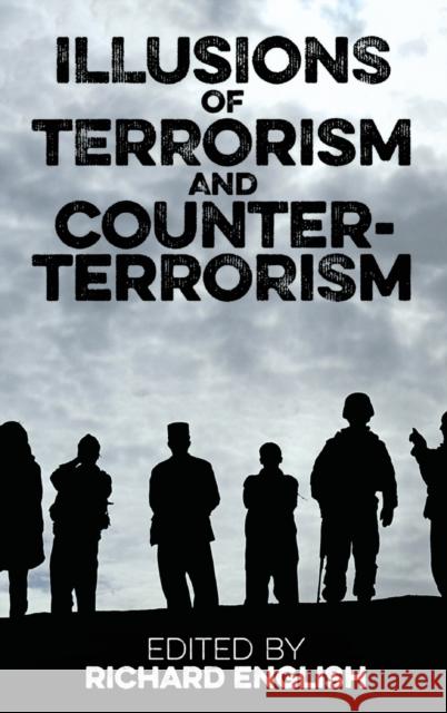 Pba 203 Illusions Terrorism & Counter C English 9780197265901 Oxford University Press, USA - książka