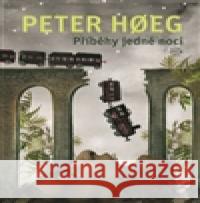 Příběhy jedné noci Peter Hoeg 9788025718704 Argo - książka