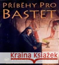 Příběhy pro Bastet Michal Rybka 9788086939377 Wales - książka