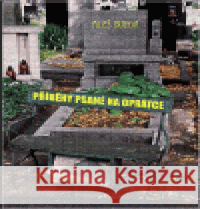 Příběhy psané na oprátce Aleš Burda 9788073540746 Nakl. Šimon Ryšavý - książka