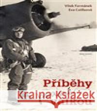 Příběhy psané válkou Vítek Formánek 9788020614421 Naše vojsko - książka