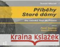 Příběhy Staré dámy Tomáš Macek 8594169482002 OneHotBook - książka