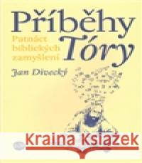 Příběhy Tóry Jan Divecký 9788087186060 P3K - książka
