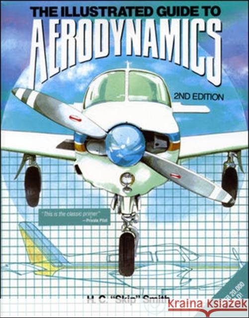 PBS Illustrated Guide to Aerodynamics 2/E Hubert Smith 9780830639014  - książka