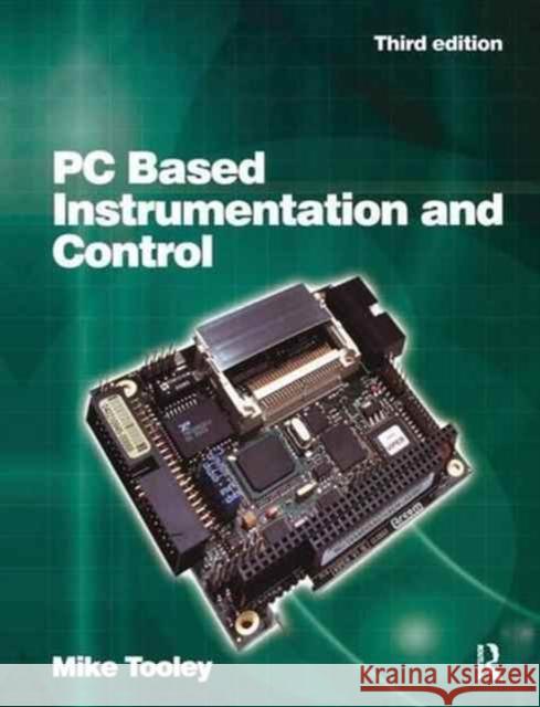 PC Based Instrumentation and Control Tooley, Mike 9781138177215 Routledge - książka