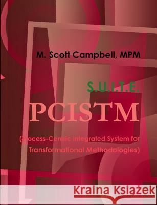 PCISTM - Advanced Project Management Mpm M. Scott Campbell 9781257038145 Lulu.com - książka