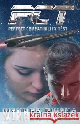 PCT: Perfect Compatibility Test Winner Twins 9781987492699 Createspace Independent Publishing Platform - książka