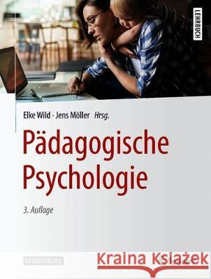 Pädagogische Psychologie Elke Wild Jens M 9783662614020 Springer - książka