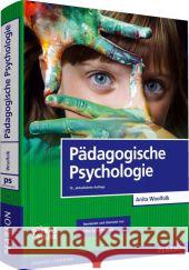 Pädagogische Psychologie Woolfolk, Anita 9783868942033 Pearson Studium - książka