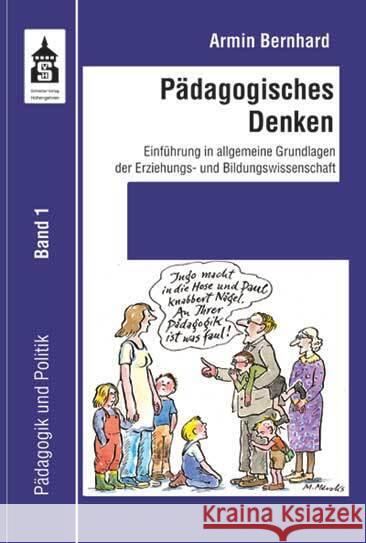 Pädagogisches Denken Bernhard, Armin 9783834021403 Schneider Hohengehren - książka