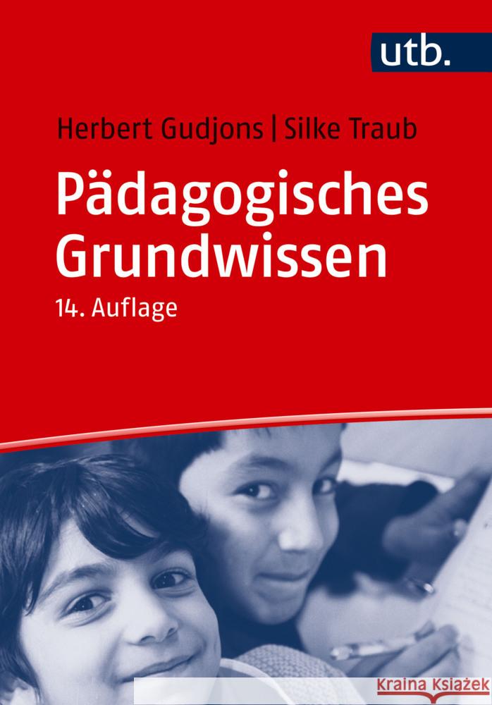 Pädagogisches Grundwissen Gudjons, Herbert, Traub, Silke 9783825265250 Klinkhardt - książka