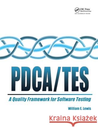 Pdca/Test William E. Lewis Lewis Lewis W. Lewis 9780849399800 Auerbach Publications - książka
