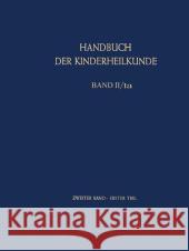 Pädiatrische Diagnostik. Pädiatrische Therapie. Hellbrügge, Theodor 9783642949500 Springer - książka
