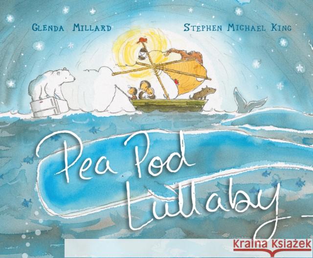 Pea Pod Lullaby Glenda Millard Stephen Michael-King  9781910646458 Old Barn Books - książka