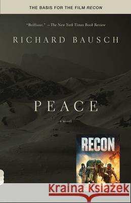 Peace Richard Bausch 9780307388582 Vintage Books USA - książka