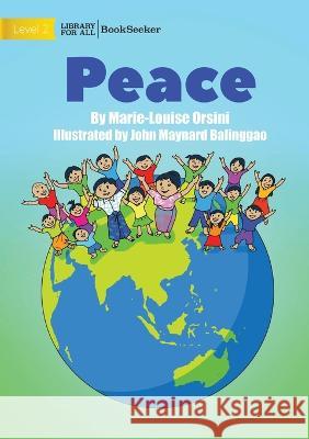 Peace Marie-Louise Orsini   9781922827548 Library for All - książka